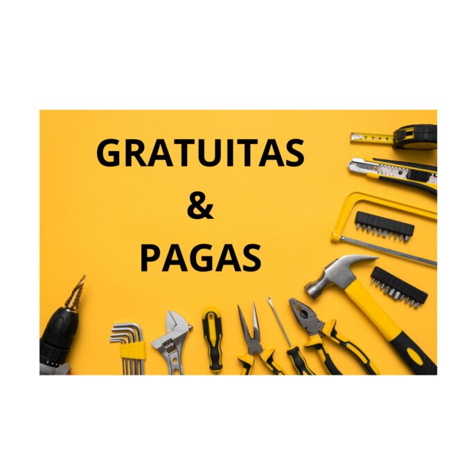 Ferramentas gratuitas e pagas - Consultoria de marketing